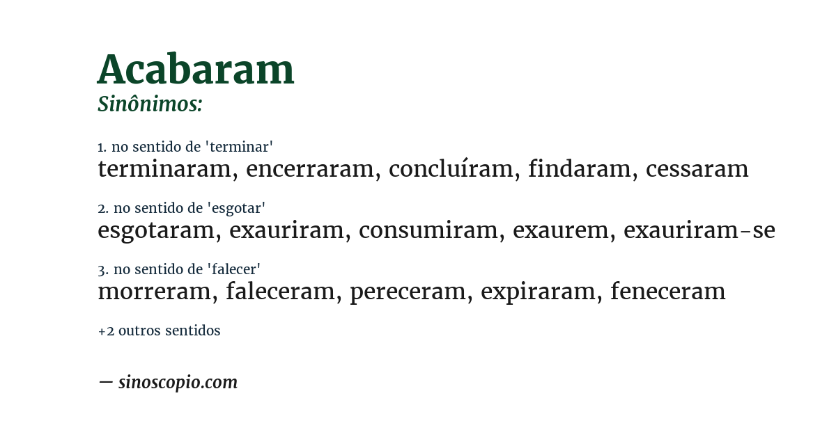 Sinônimo de acabaram