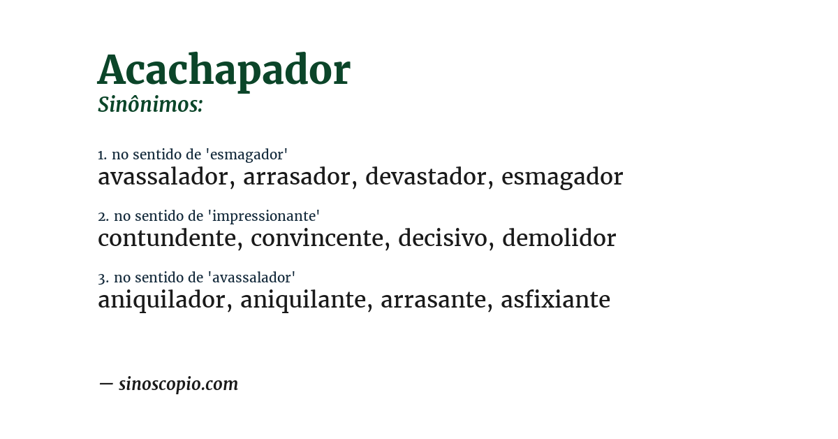 Sinônimo de acachapador