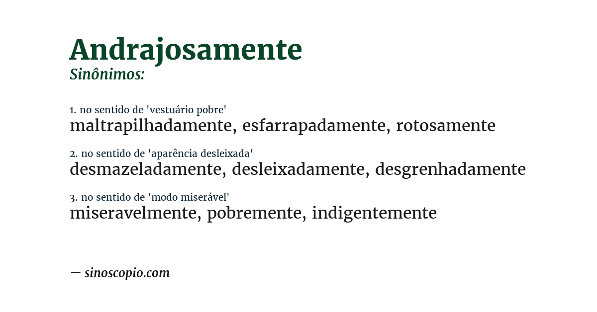 Sinônimo de andrajosamente