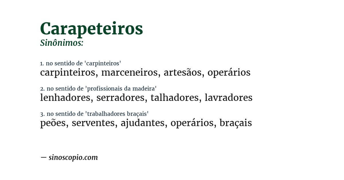 Sinônimo de carapeteiros