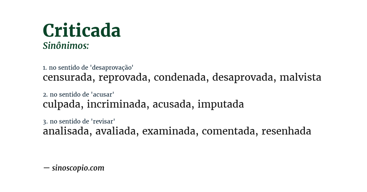 Sinônimo de criticada