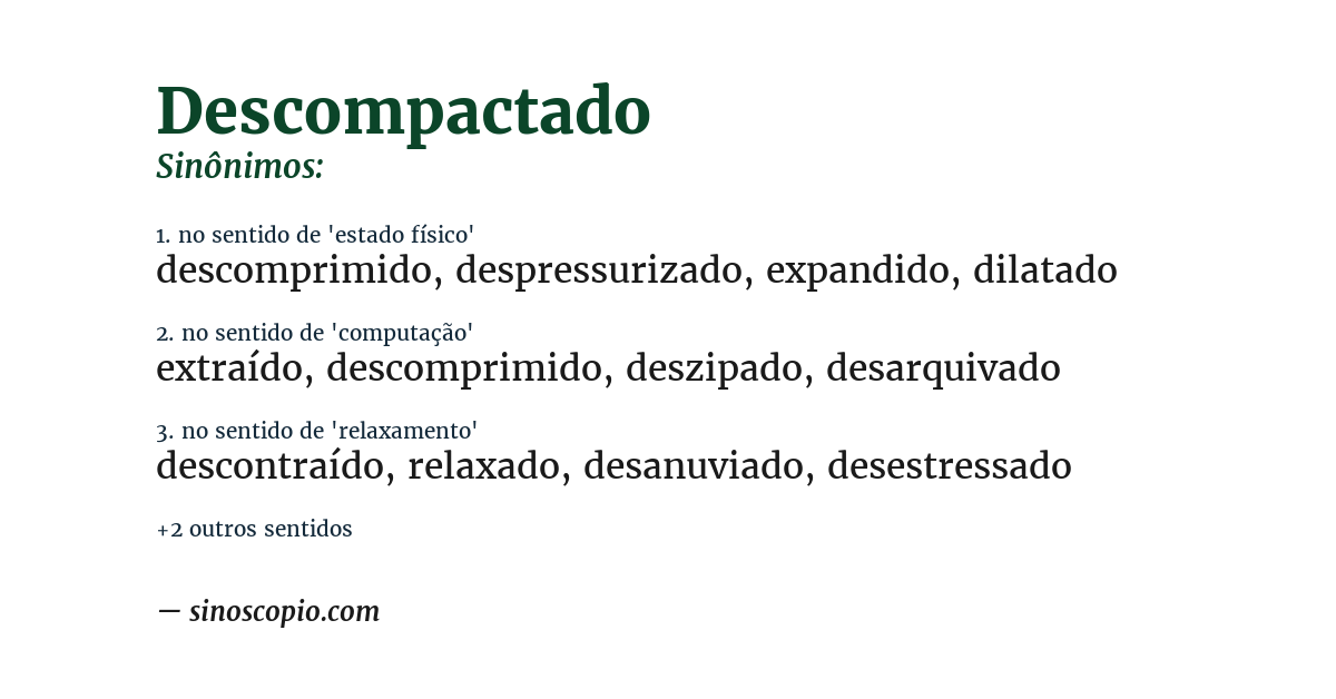Sinônimo de descompactado
