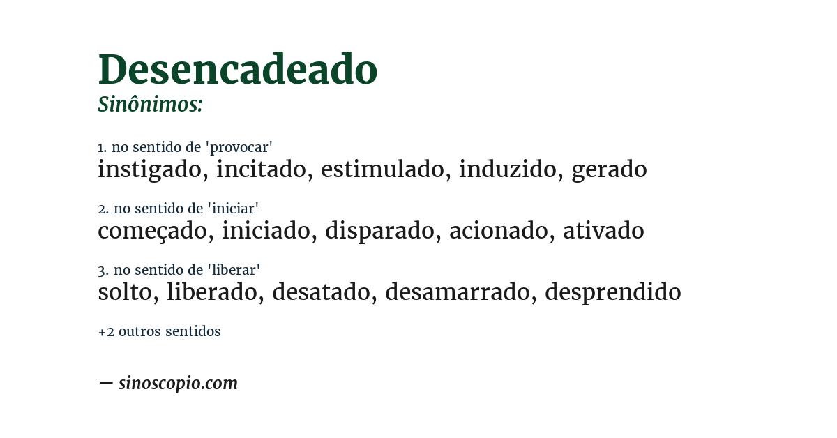 Sinônimo de desencadeado