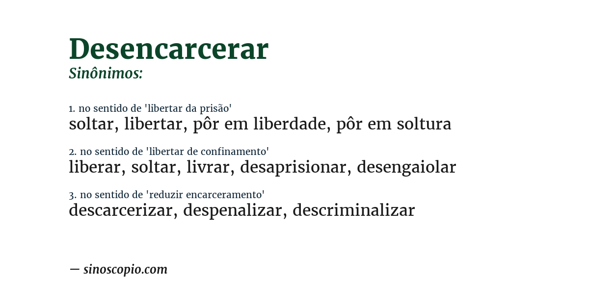 Sinônimo de desencarcerar