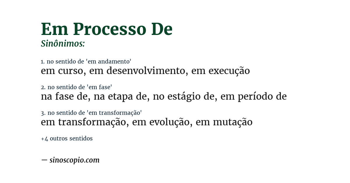 Sinônimo de em processo de