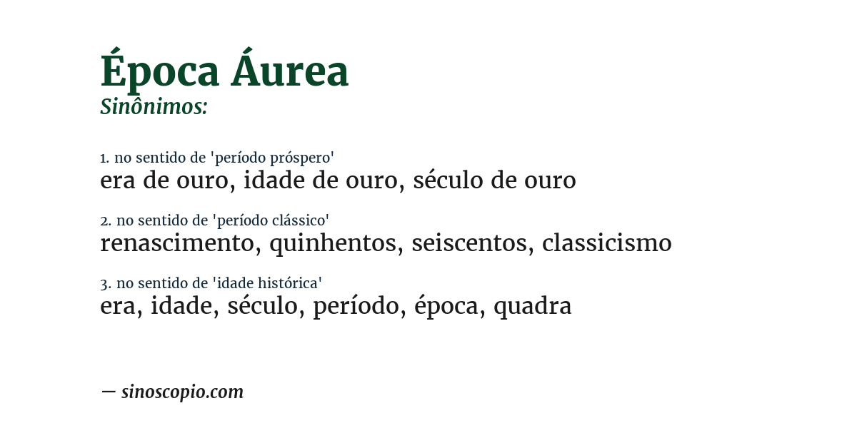 Sinônimo de época áurea