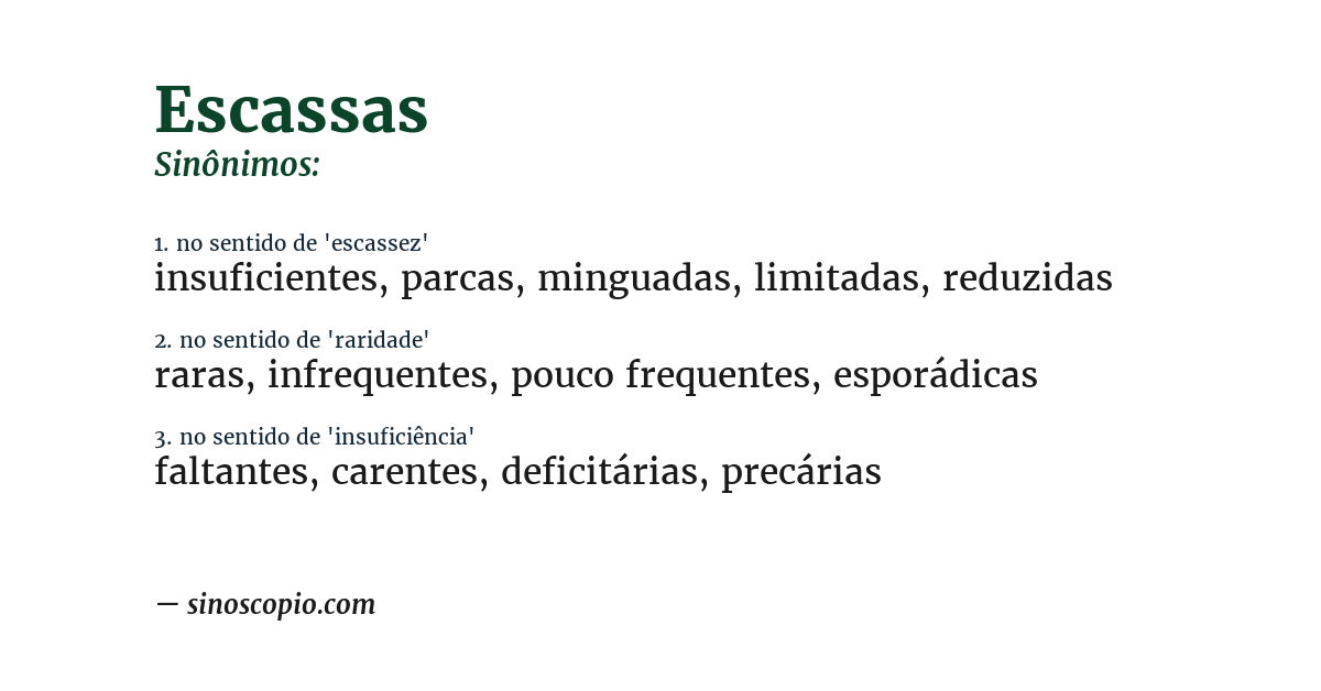 Sinônimo de escassas