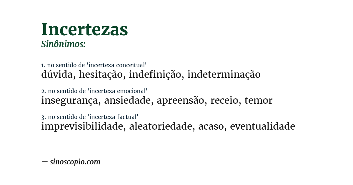 Sinônimo de incertezas