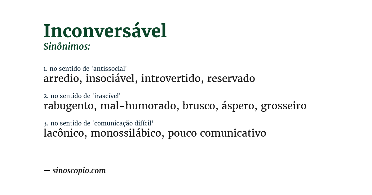 Sinônimo de inconversável