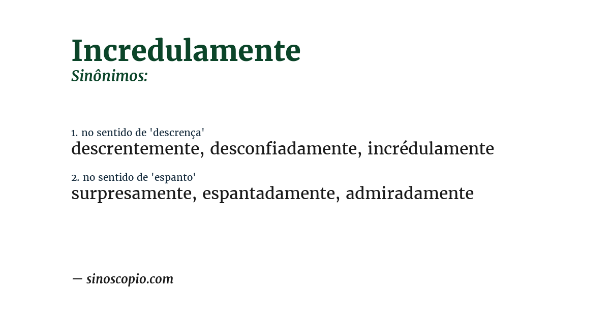 Sinônimo de incredulamente