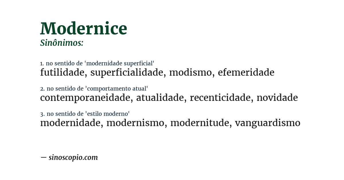 Sinônimo de modernice