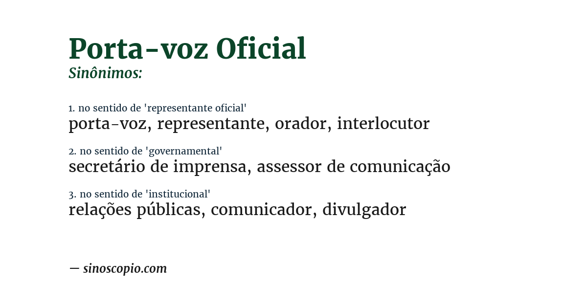 Sinônimo de porta-voz oficial