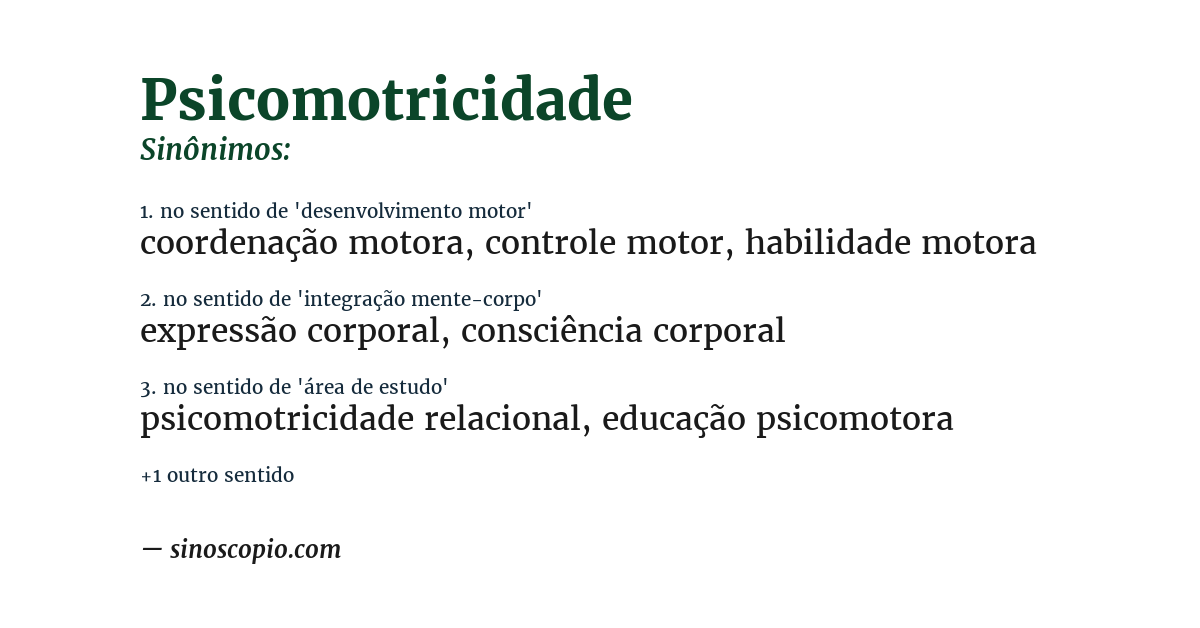 Sinônimo de psicomotricidade