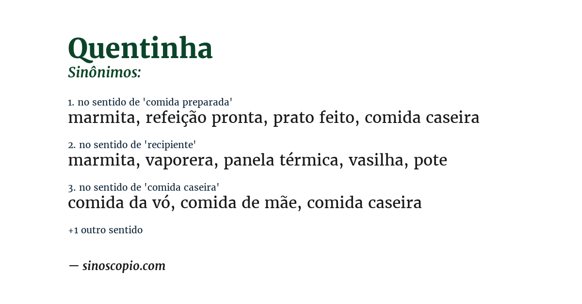 Sinônimo de quentinha
