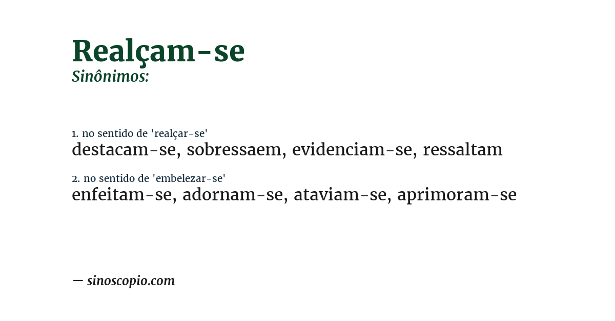 Sinônimo de realçam-se