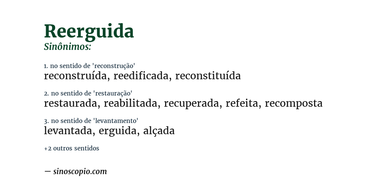 Sinônimo de reerguida