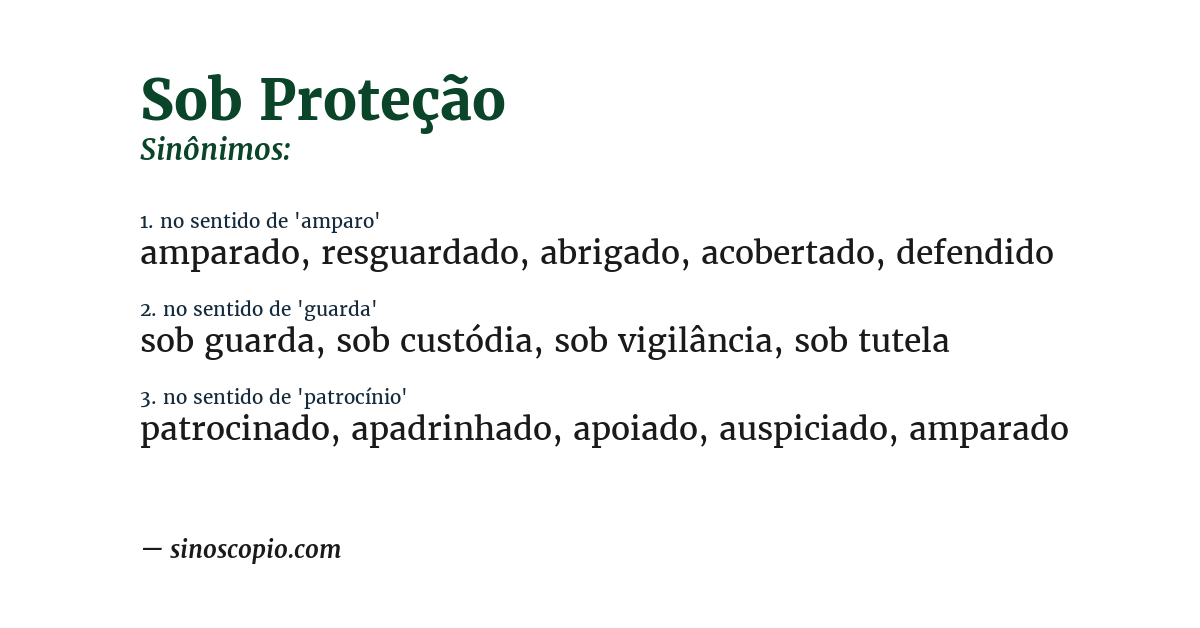 Sinônimo de sob proteção