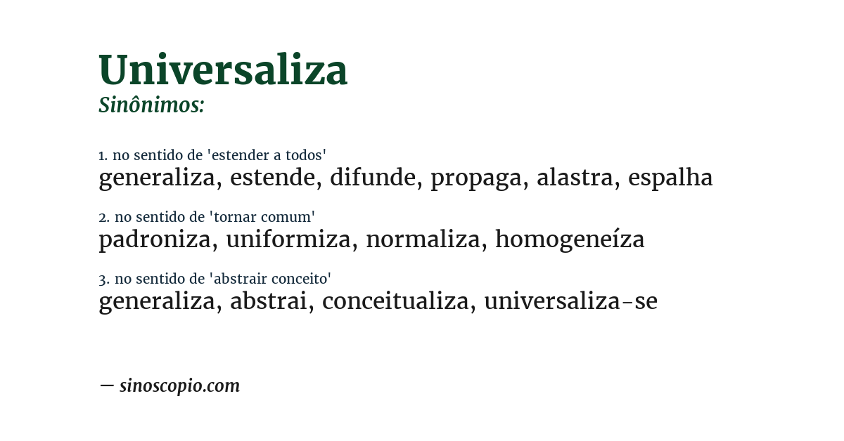 Sinônimo de universaliza