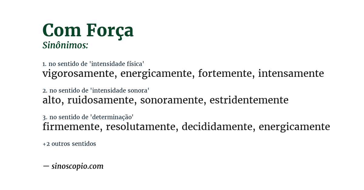 Sinônimo de com força