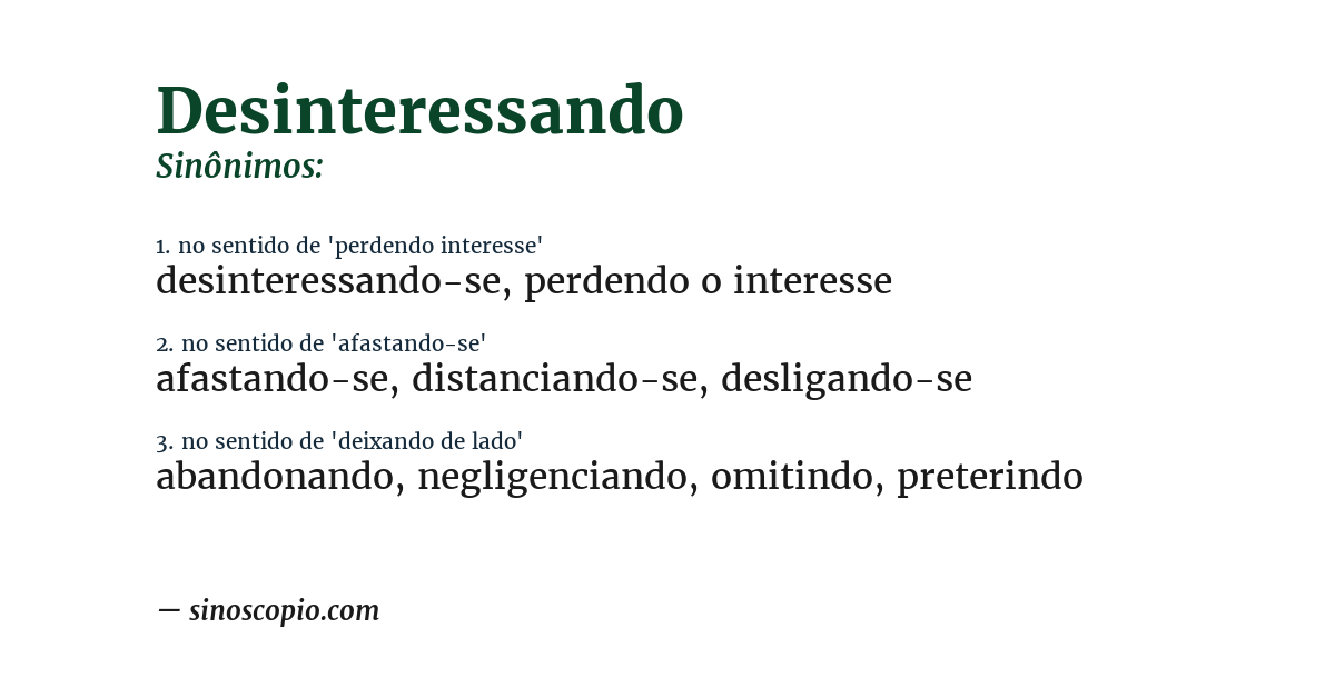 Sinônimo de desinteressando