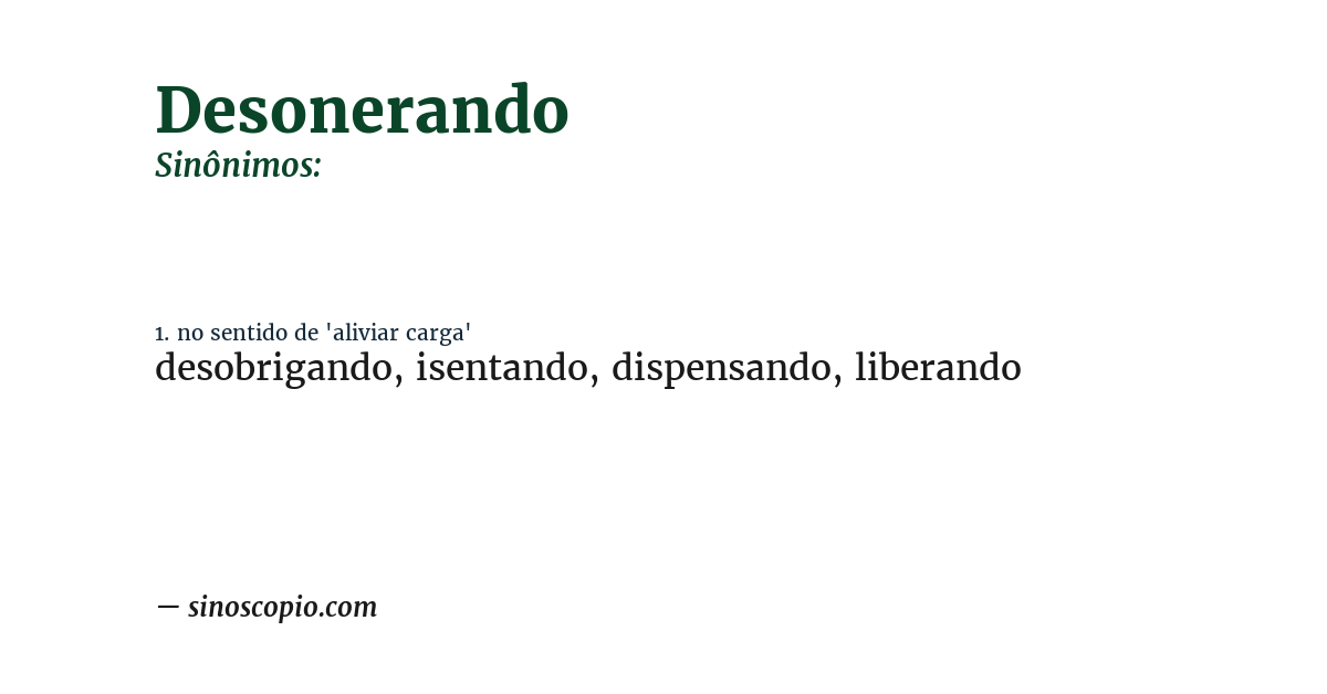 Sinônimo de desonerando