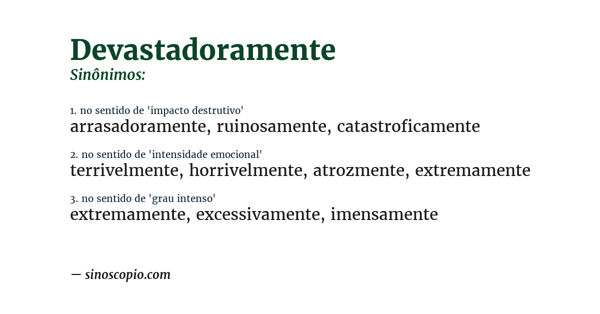 Sinônimo de devastadoramente