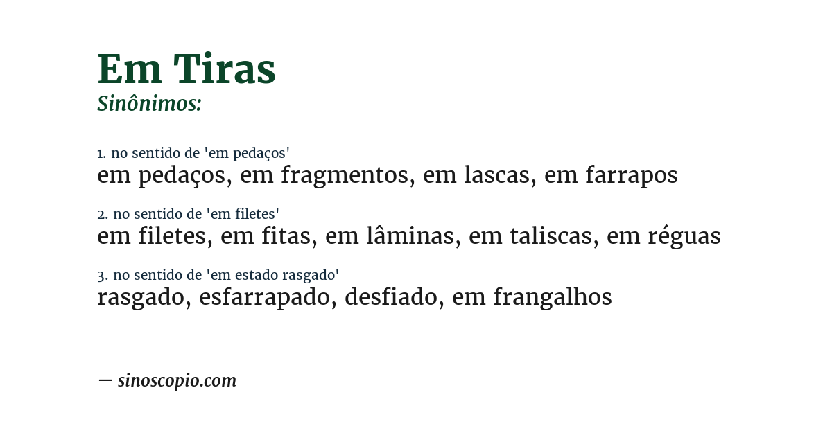 Sinônimo de em tiras