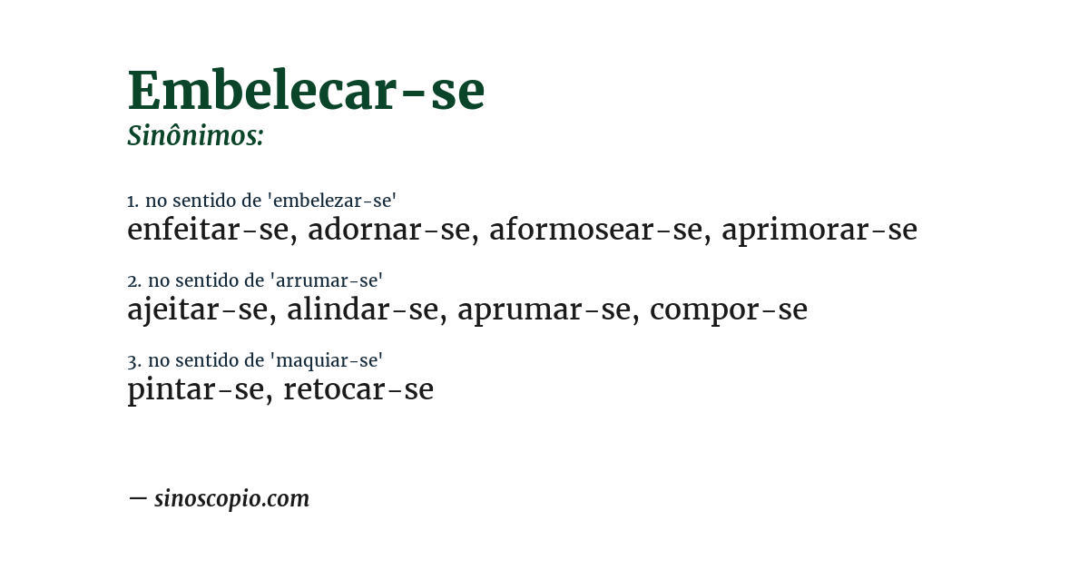 Sinônimo de embelecar-se