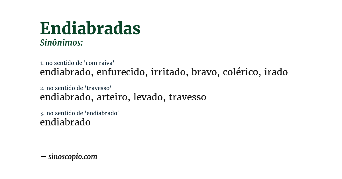 Sinônimo de endiabradas