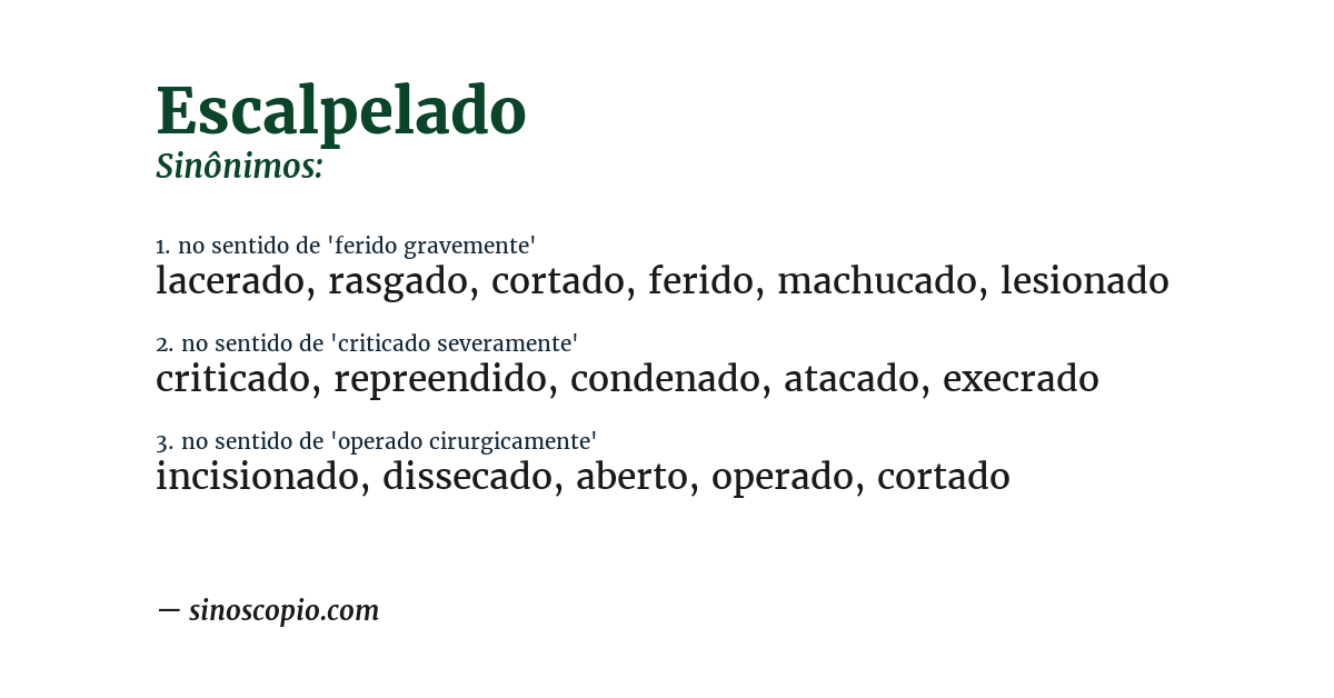 Sinônimo de escalpelado
