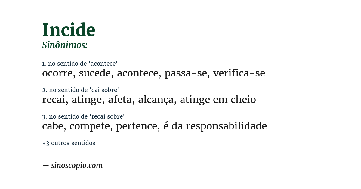 Sinônimo de incide