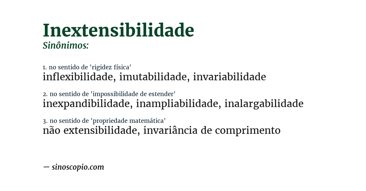 Sinônimo de inextensibilidade