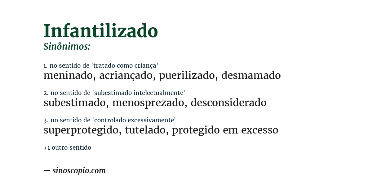 Sinônimo de infantilizado