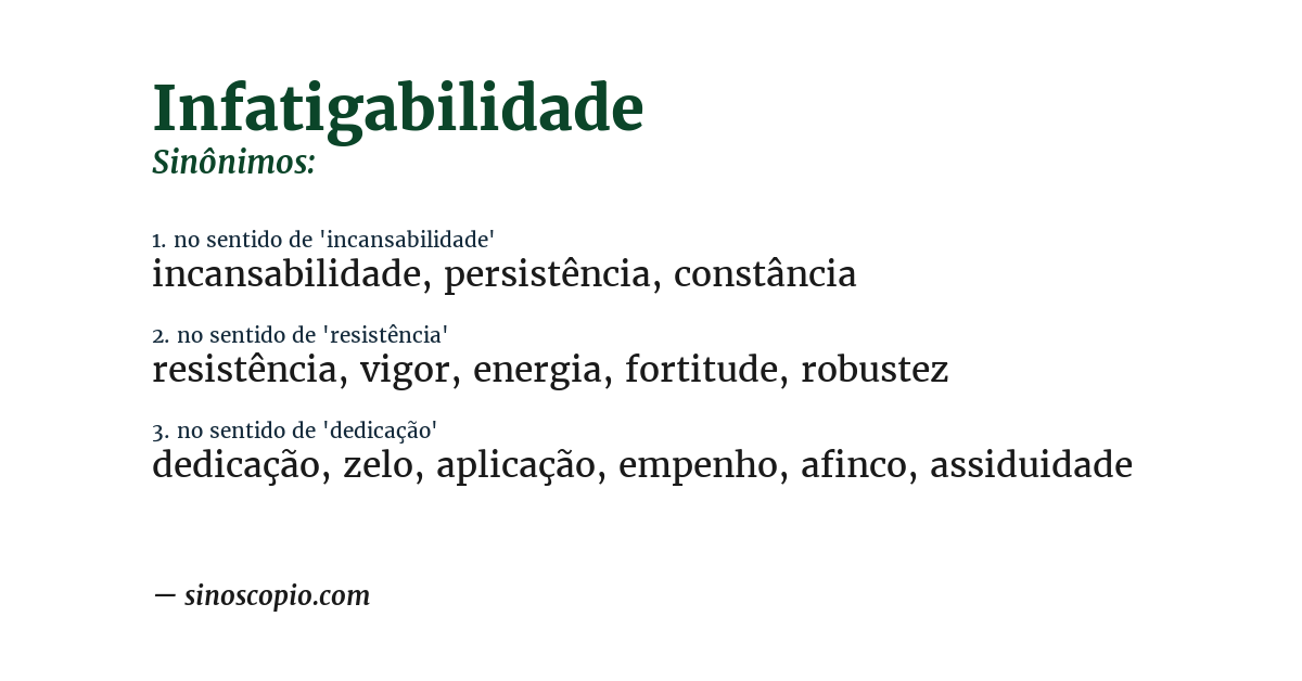 Sinônimo de infatigabilidade