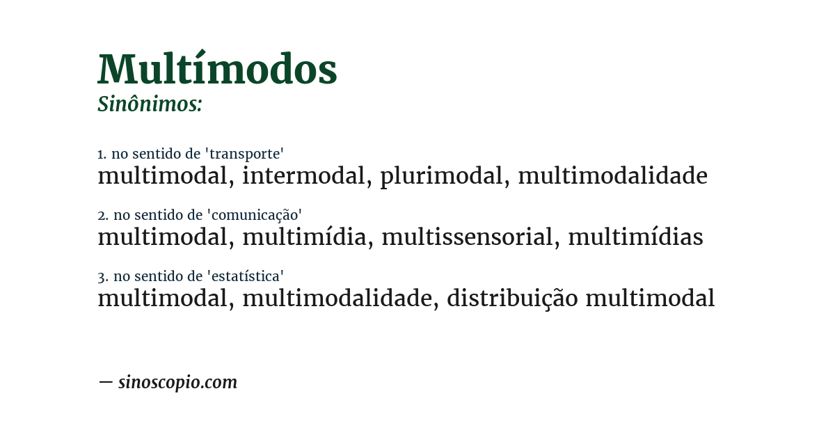 Sinônimo de multímodos