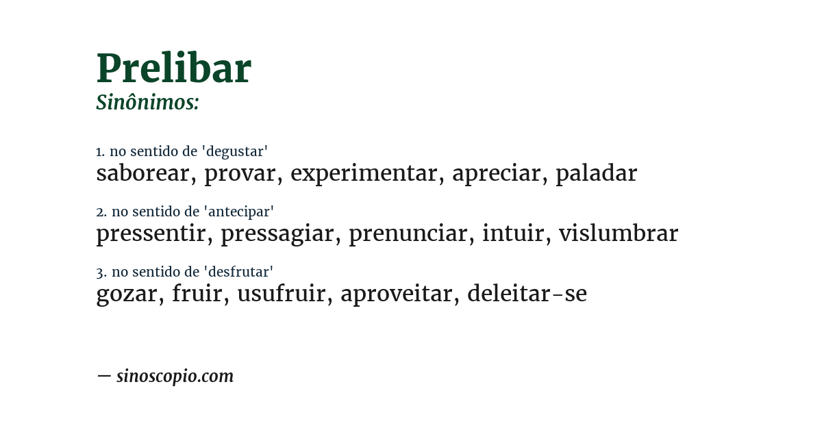 Sinônimo de prelibar