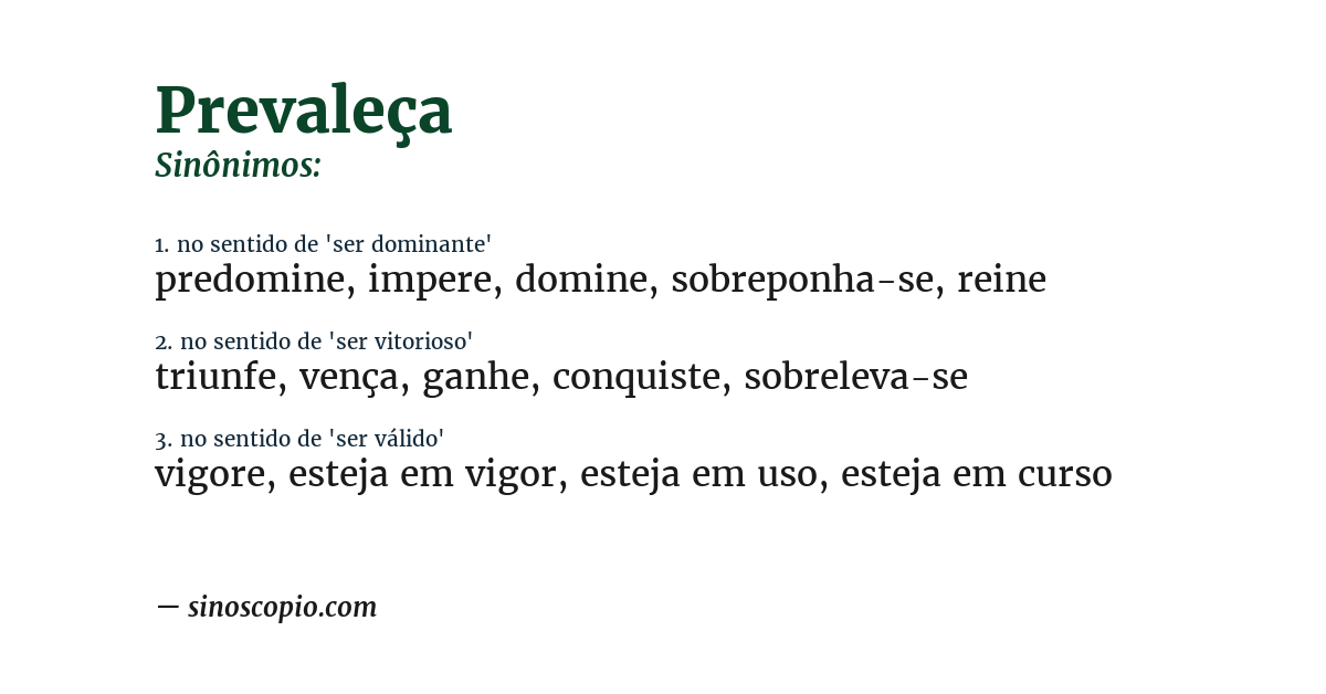 Sinônimo de prevaleça