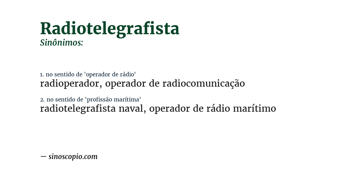 Sinônimo de radiotelegrafista