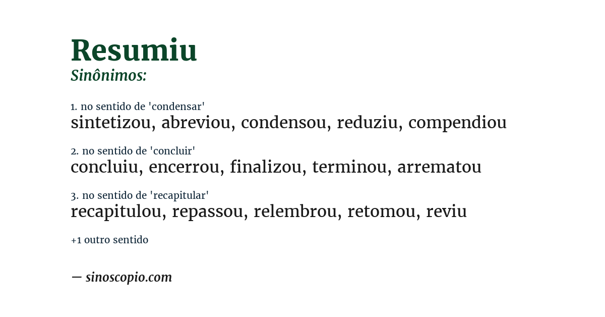 Sinônimo de resumiu