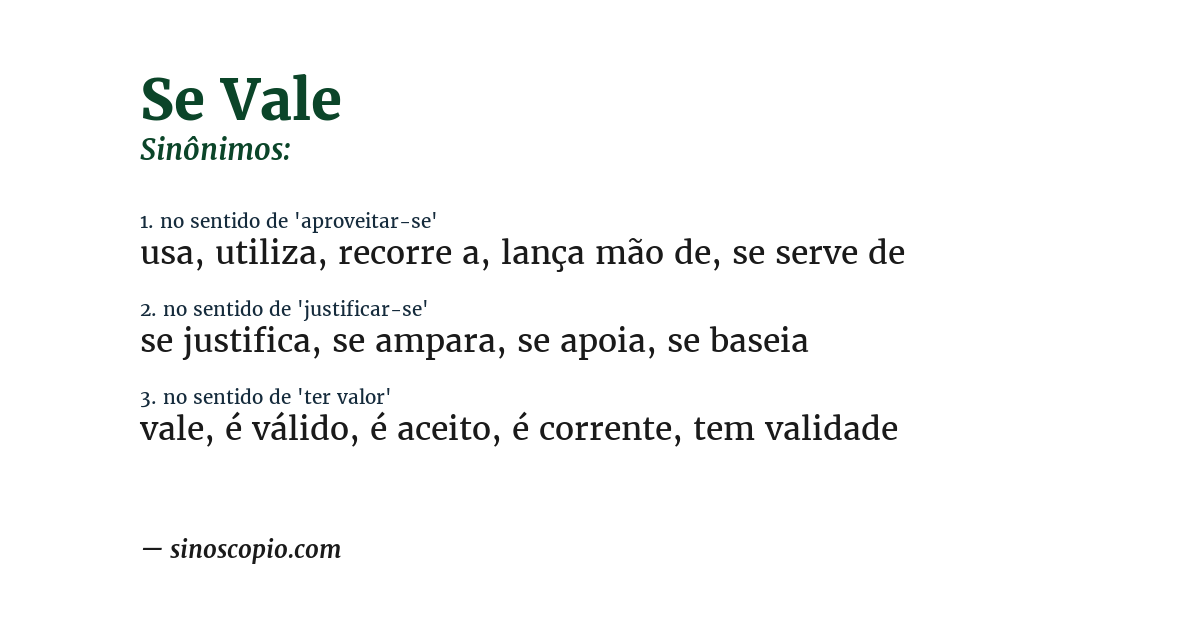 Sinônimo de se vale