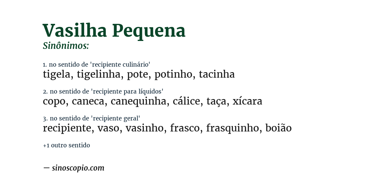 Sinônimo de vasilha pequena