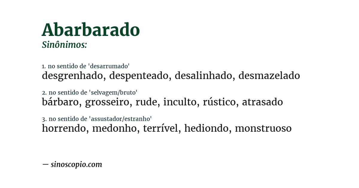 Sinônimo de abarbarado