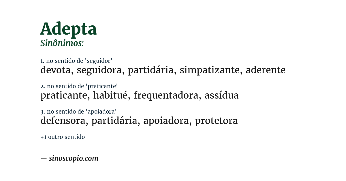 Sinônimo de adepta