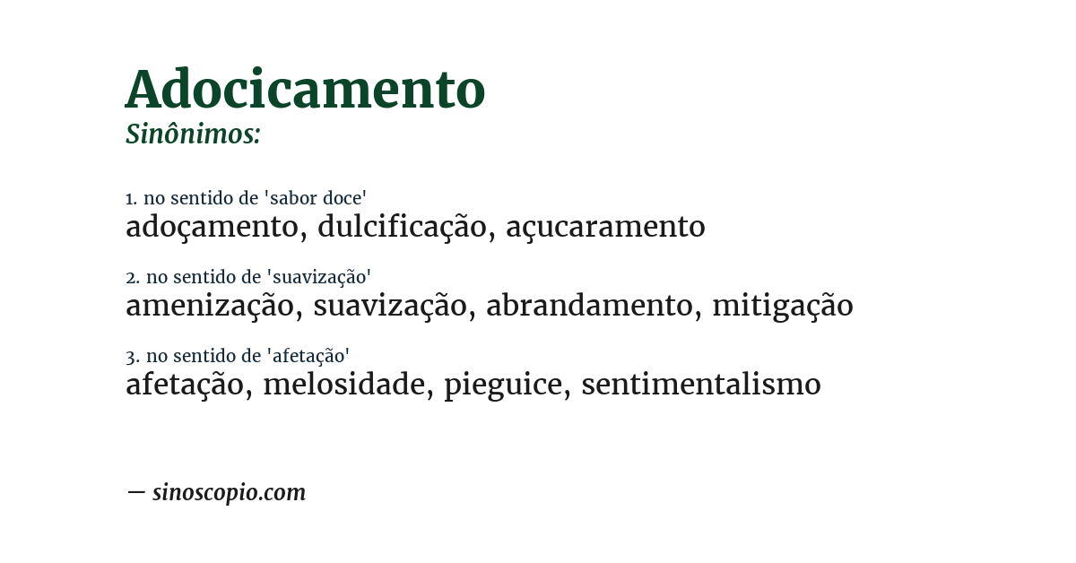 Sinônimo de adocicamento