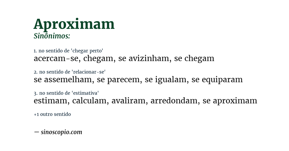 Sinônimo de aproximam