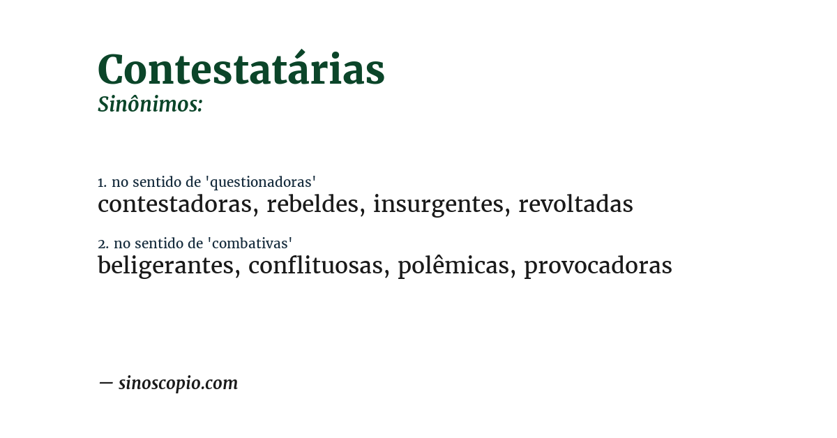 Sinônimo de contestatárias