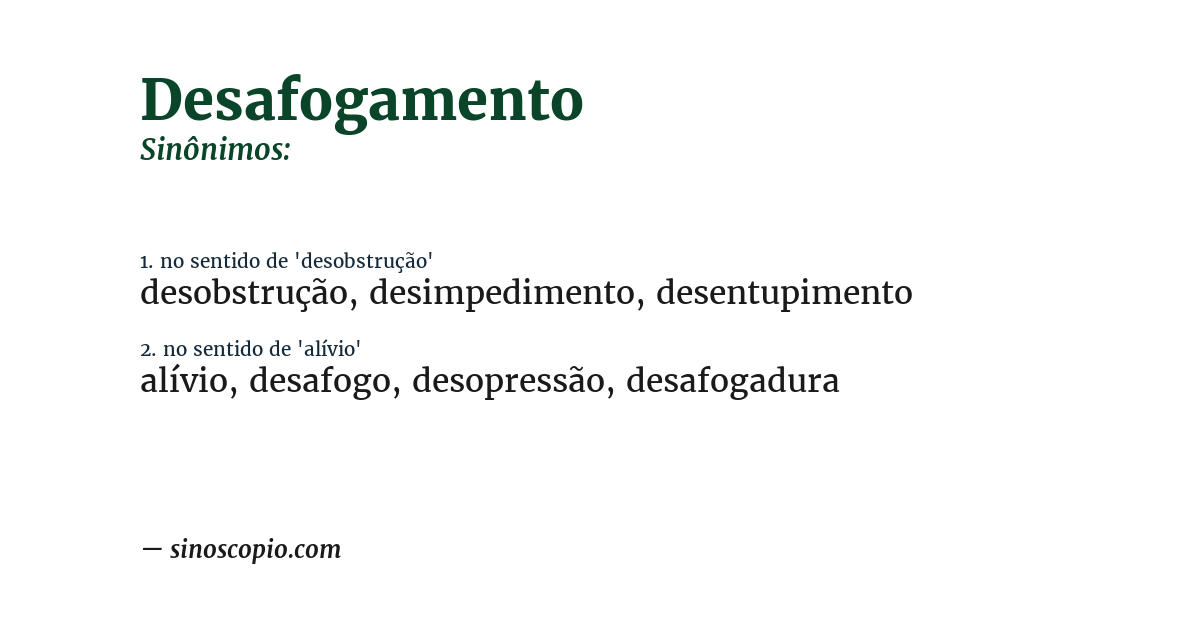 Sinônimo de desafogamento