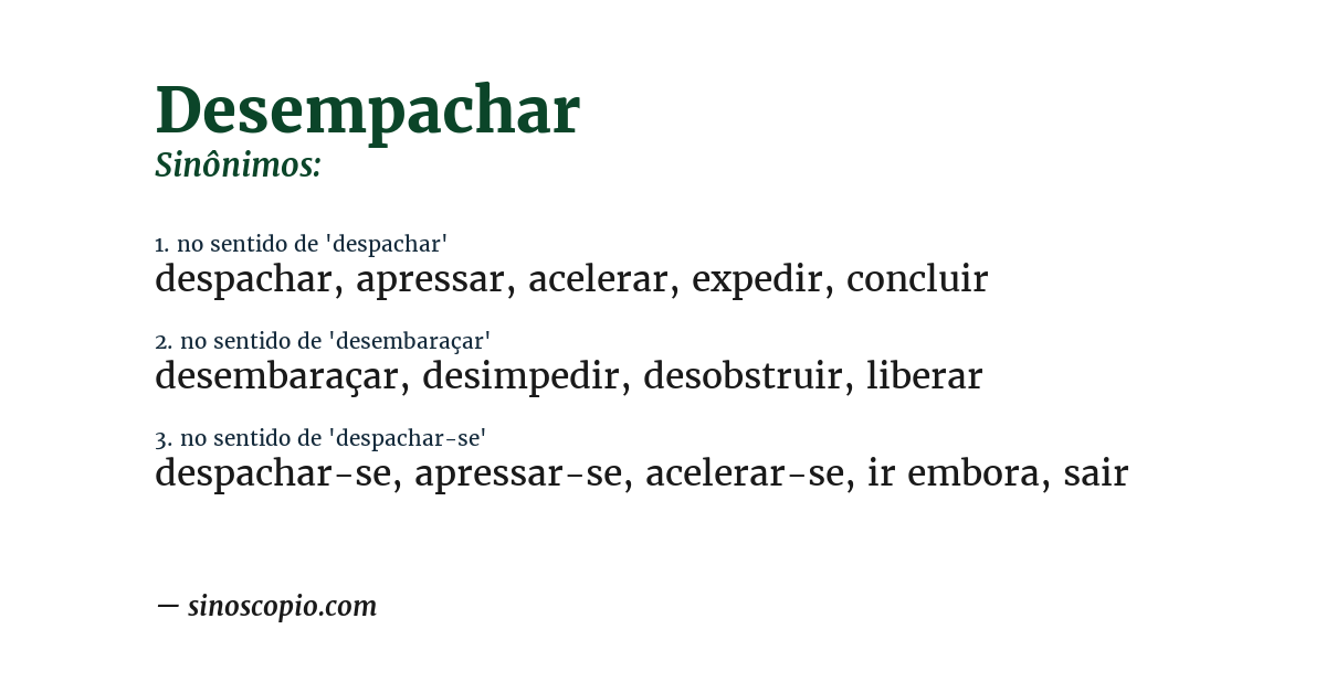 Sinônimo de desempachar