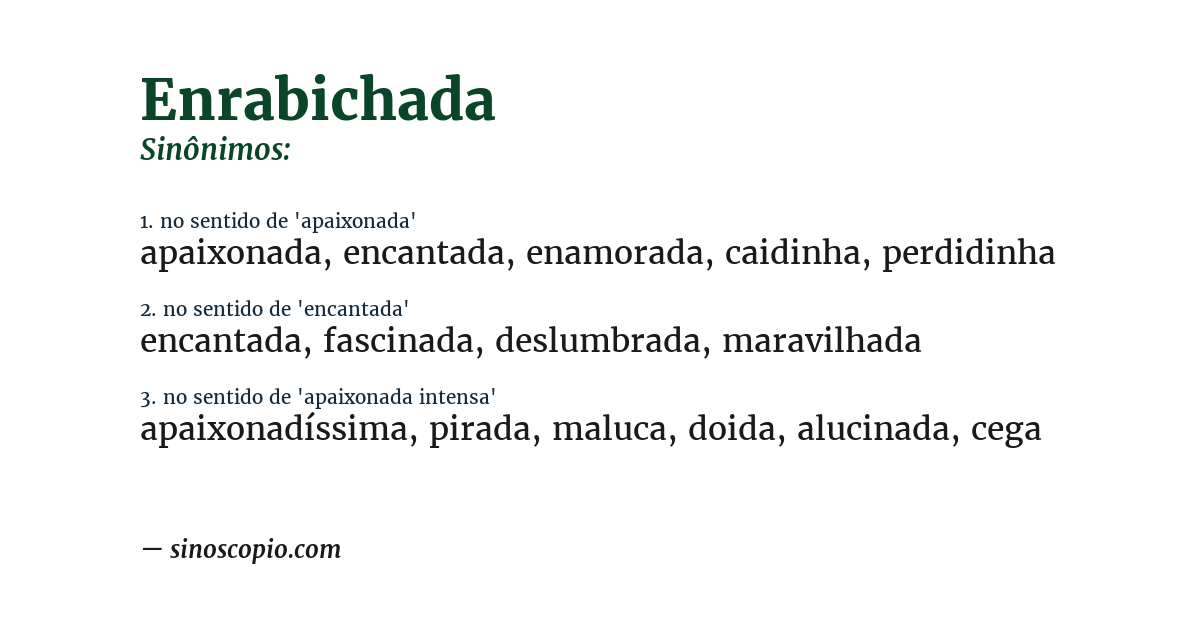Sinônimo de enrabichada