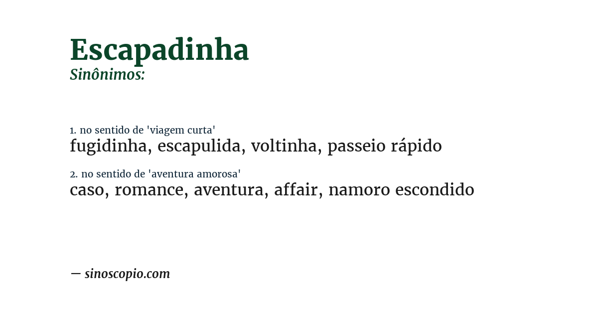 Sinônimo de escapadinha